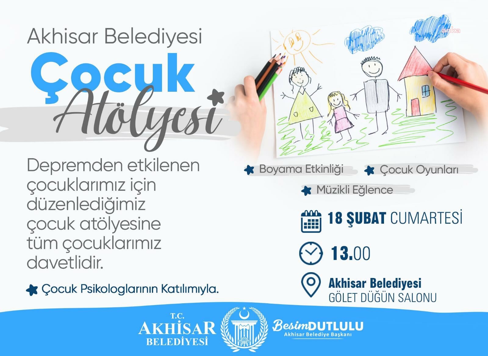AKHİSAR BELEDİYESİ'NDEN DEPREMDEN ETKİLENEN ÇOCUKLARA ÖZEL ÇOCUK ATÖLYESİ