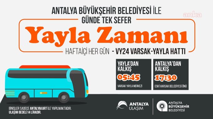 ANTALYA BÜYÜKŞEHİR'DEN VARSAK YAYLASINA OTOBÜS SEFERİ