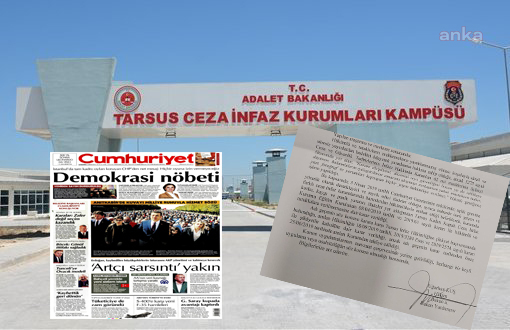 CUMHURİYET GAZETESİ CEZAEVİNE ALINMADI! GEREKÇE: ‘AÇLIK GREVLERİYLE İLGİLİ HABER’