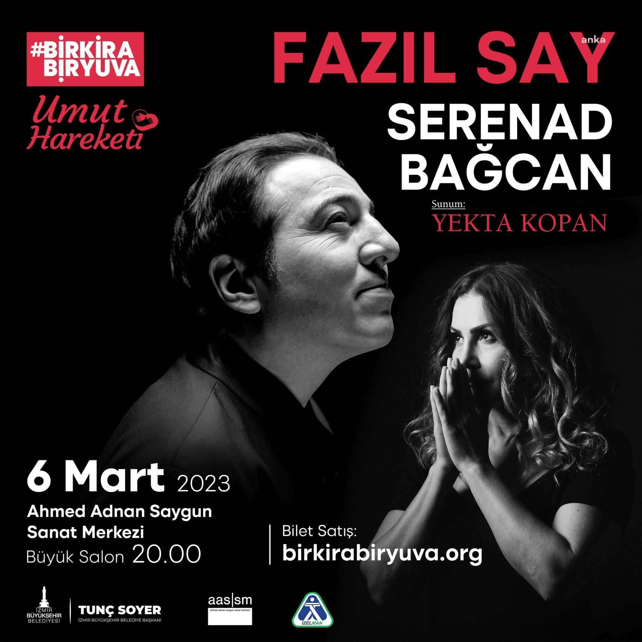 FAZIL SAY VE SERENAD BAĞCAN'IN İZMİR'DE 4 MART'TA VERECEĞİ YARDIM KONSERİN BİLETLERİ YARIM SAATTE TÜKENDİ, 6 MART'TA İKİNCİ KONSER KARARI ALINDI