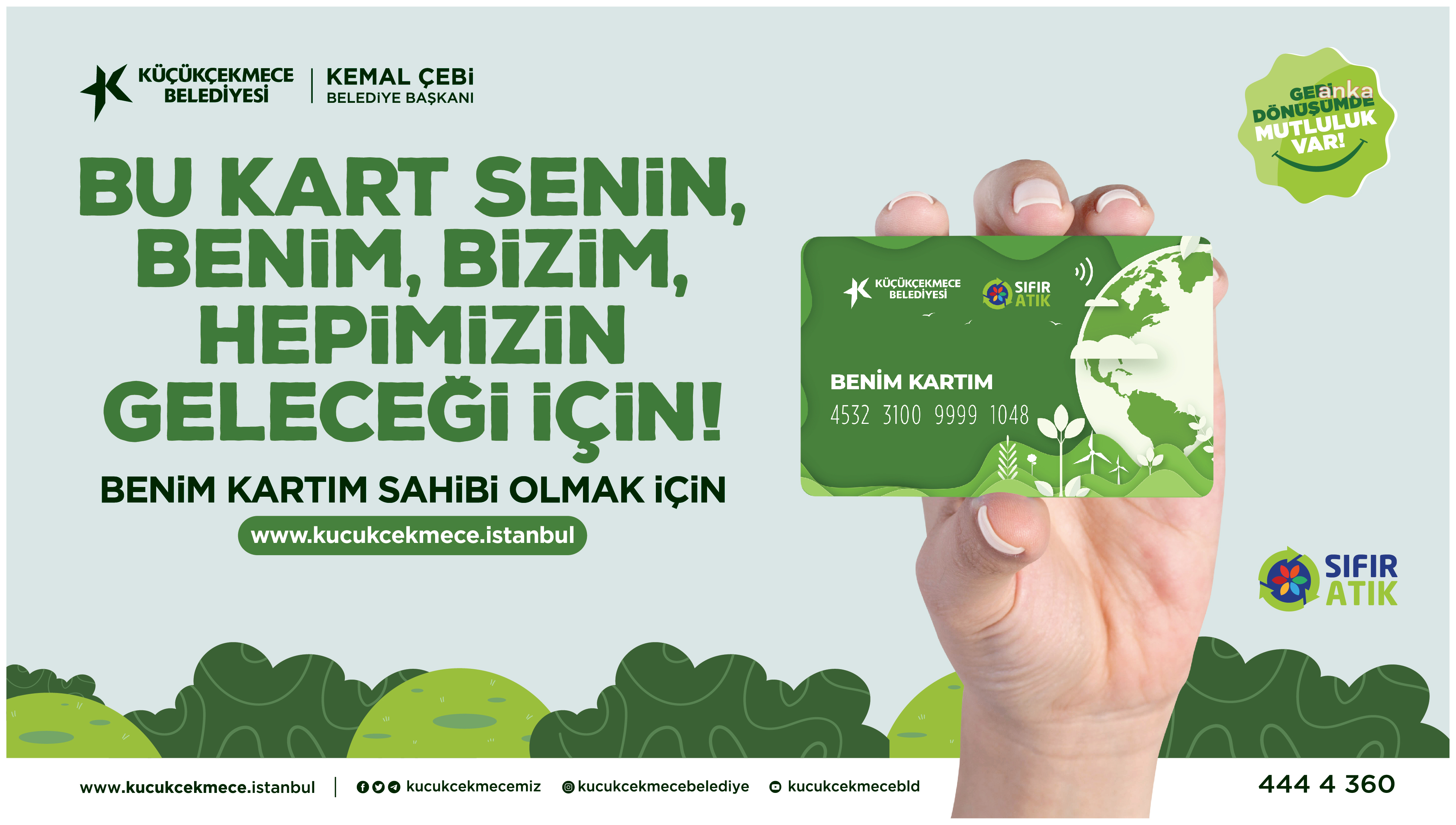 KÜÇÜKÇEKMECE BELEDİYESİ’NDEN ATIK SEFERBERLİĞİ: "ATIKLARINI GETİR, KARTINI AL, GELECEK KAZANSIN!"