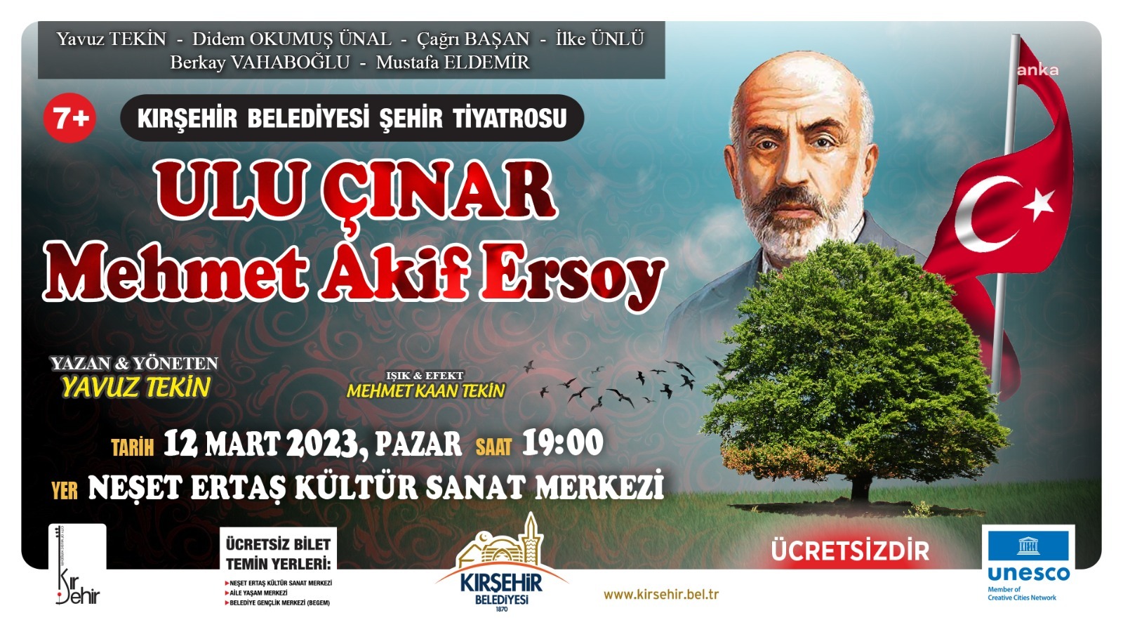 KIRŞEHİR BELEDİYESİ ŞEHİR TİYATROSU, 'ULU ÇINAR MEHMET AKİF ERSOY' İSİMLİ OYUNU SAHNELEYECEK