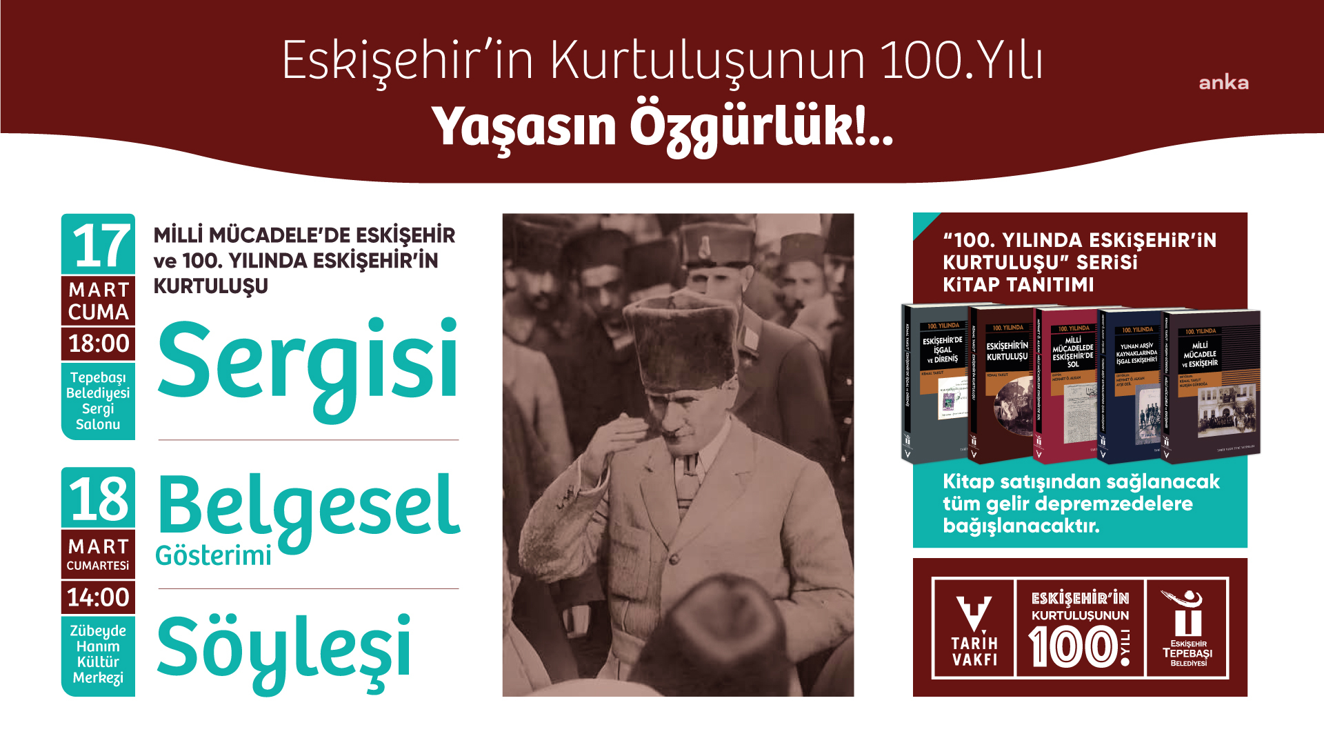 ESKİŞEHİR’İN KURTULUŞUNUN 100. YILINDA TEPEBAŞI'NDA ELDE EDİLECEK GELİR DEPREMZEDELERE BAĞIŞLANACAK