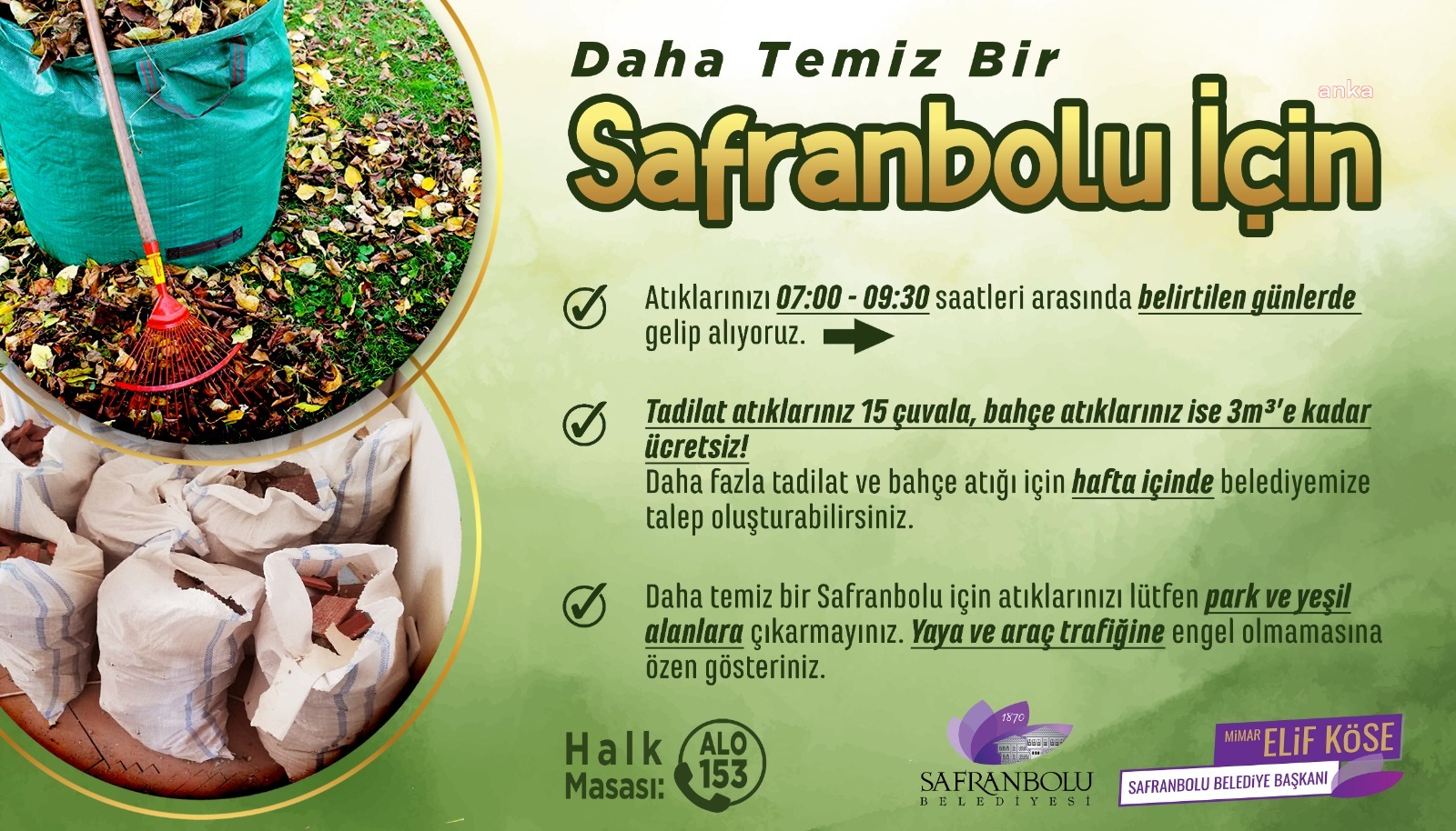 SAFRANBOLU BELEDİYESİ, İNŞAAT VE BAHÇE ATIKLARINI SABAH SAATLERİNDE TOPLAYACAK