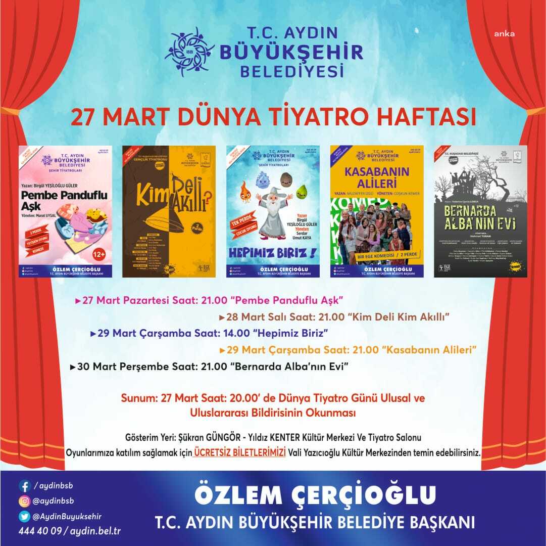 AYDIN BÜYÜKŞEHİR BELEDİYESİ ŞEHİR TİYATROSU’NDAN ‘DÜNYA TİYATRO HAFTASI’NA ÖZEL PROGRAM