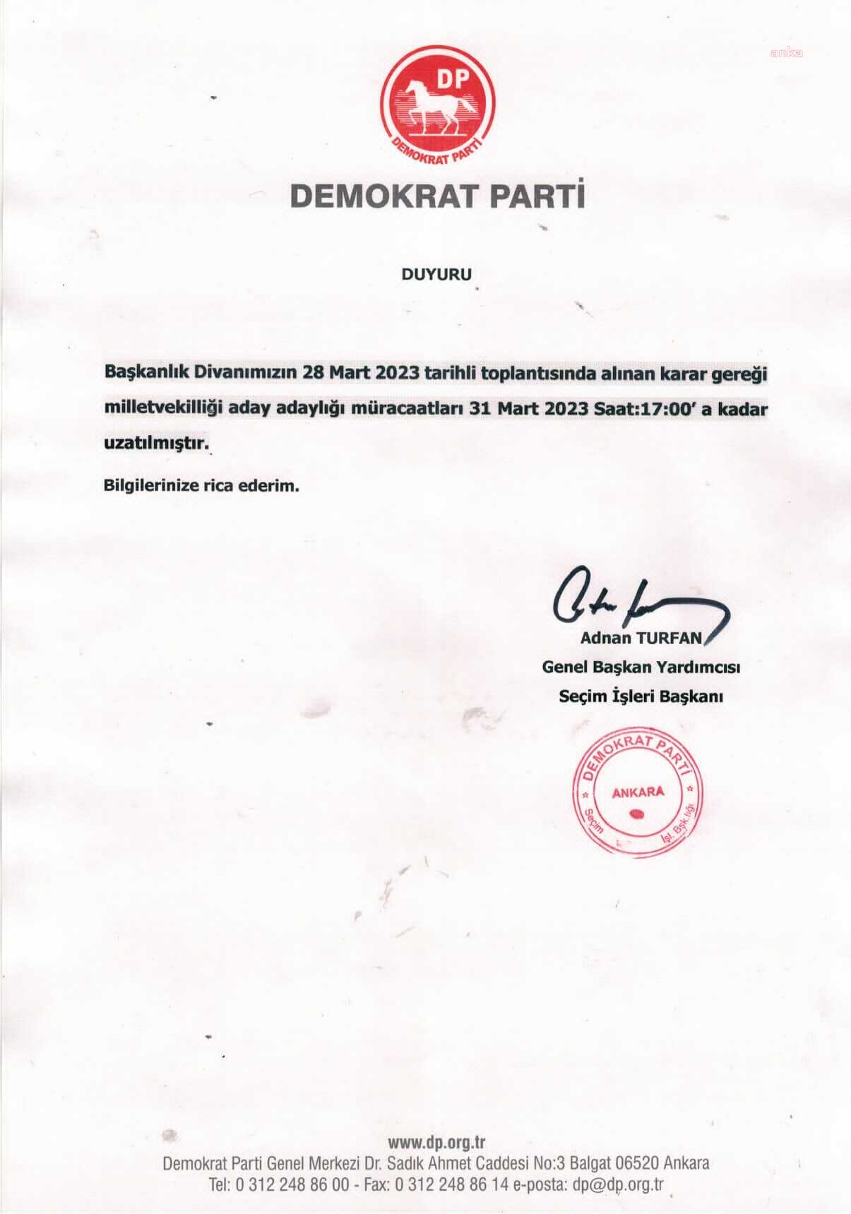 DEMOKRAT PARTİ’DE, MİLLETVEKİLİ ADAY ADAYLIĞI BAŞVURU SÜRESİ UZATILDI