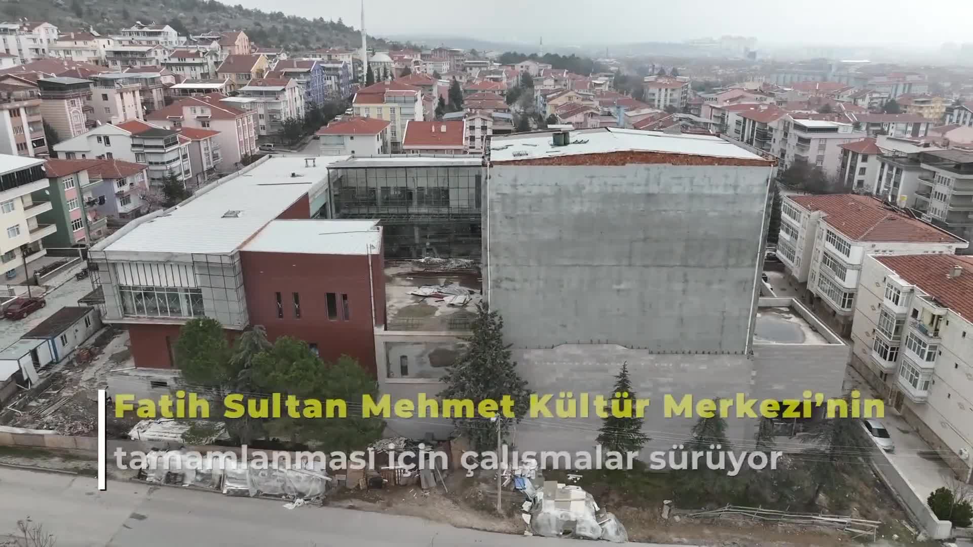 ANKARA BÜYÜKŞEHİR BELEDİYESİ, POLATLI FATİH SULTAN MEHMET KÜLTÜR MERKEZİ’NDE ÇALIŞMALARINI SÜRDÜRÜYOR
