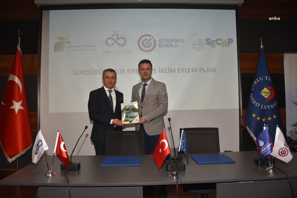ÇORLU SÜRDÜRÜLEBİLİR ENERJİ VE İKLİM EYLEM PLANI AÇIKLANDI
