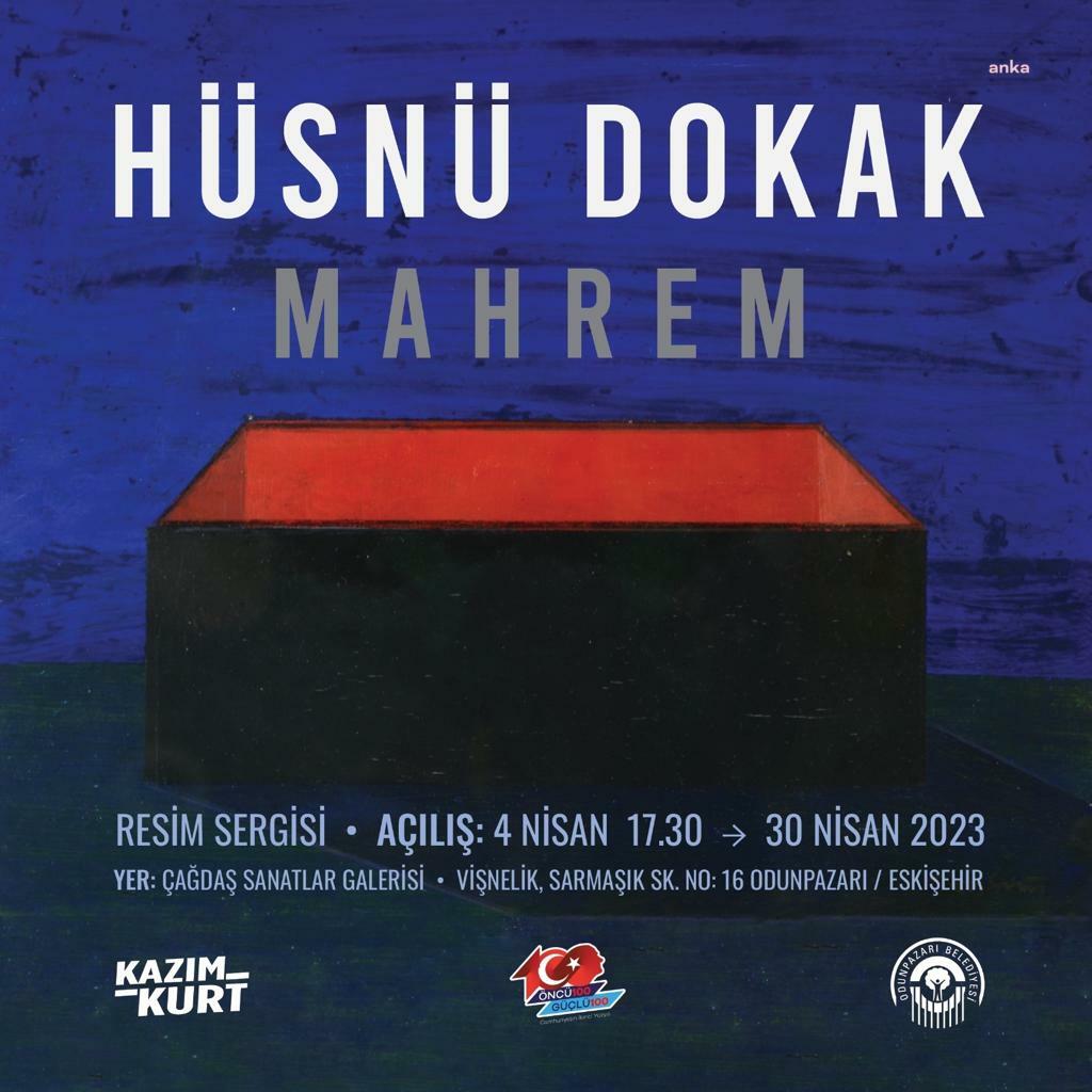 ODUNPAZARI BELEDİYESİ, HÜSNÜ DOKAK’IN RESİM SERGİSİNE EV SAHİPLİĞİ YAPACAK