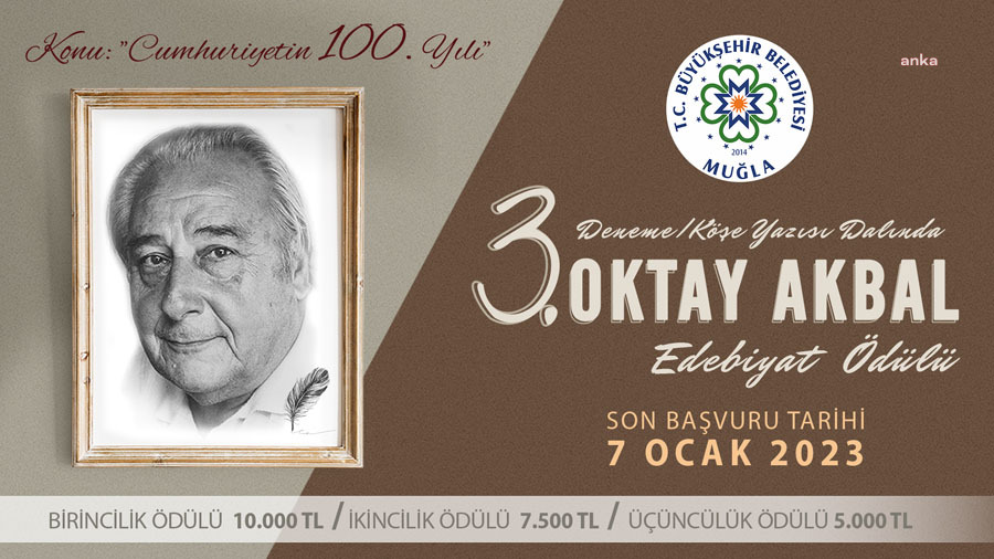 MUĞLA BÜYÜKŞEHİR’İN ‘OKTAY AKBAL EDEBİYAT ÖDÜLÜ’ YARIŞMASININ KAZANANI BELLİ OLDU