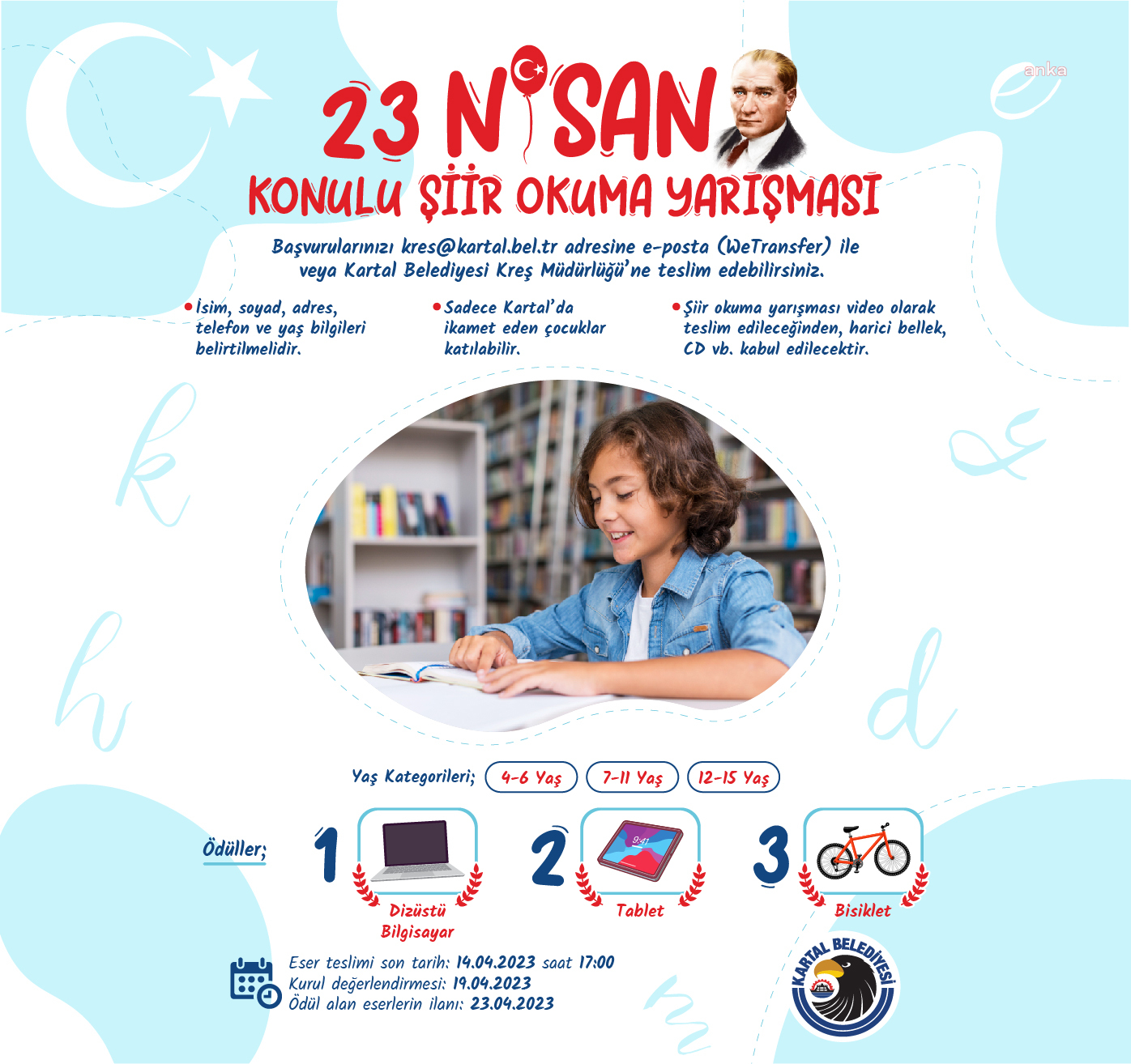 KARTAL BELEDİYESİ’NİN 23 NİSAN'A ÖZEL ÖDÜLLÜ RESİM VE ŞİİR OKUMA YARIŞMASI BAŞLIYOR