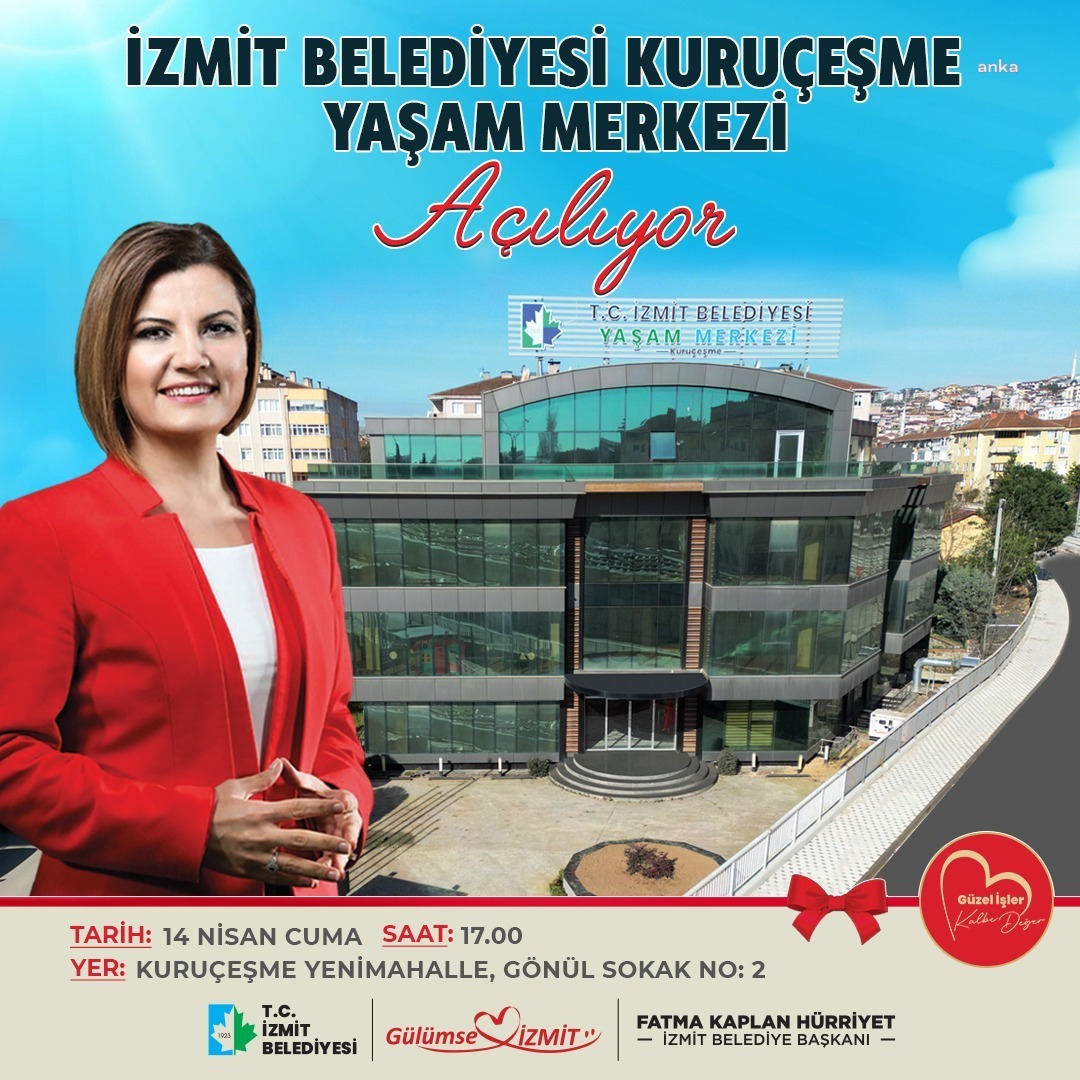 İZMİT BELEDİYESİ KURUÇEŞME YAŞAM MERKEZİ 14 NİSAN’DA AÇILIYOR