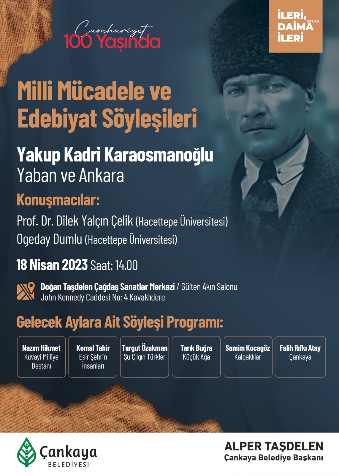 ÇANKAYA'DA ‘MİLLİ MÜCADELE VE EDEBİYAT’ SÖYLEŞİLERİ BAŞLIYOR