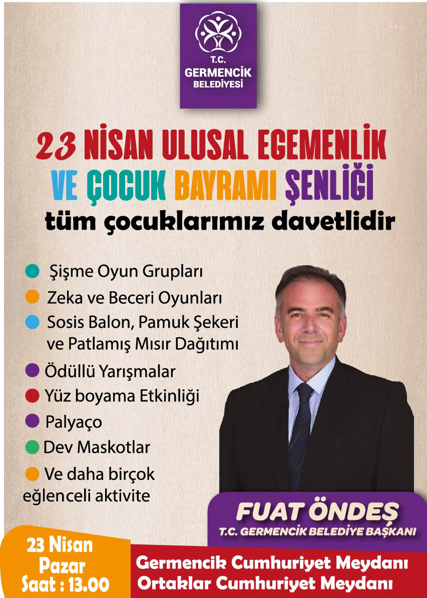 GERMENCİK BELEDİYESİ’NDEN 23 NİSAN'DA ÇOCUKLARA ÖZEL ŞENLİK
