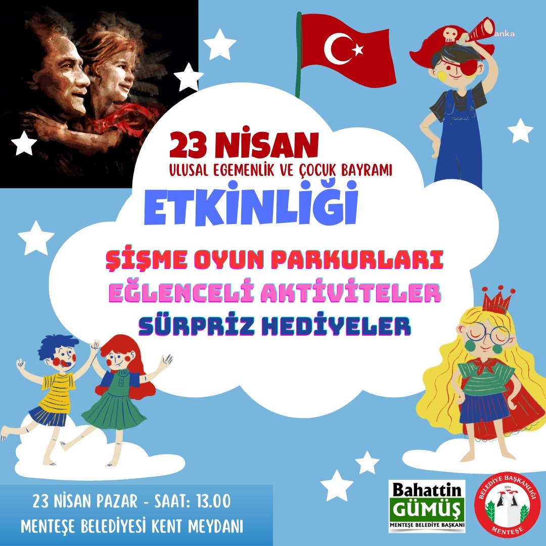 MENTEŞE’DE 23 NİSAN COŞKUSU KENT MEYDANI’NDA YAŞANACAK