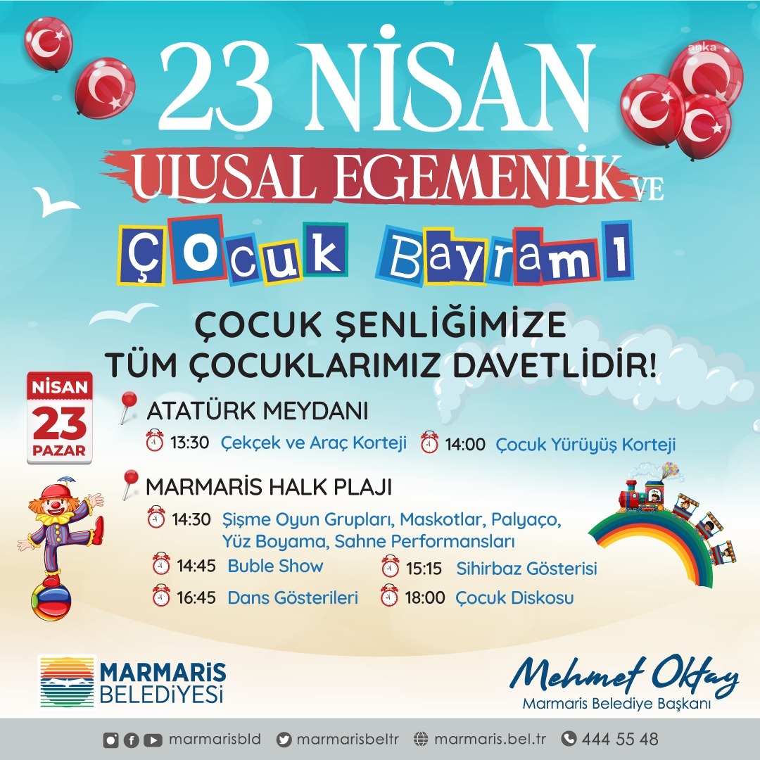 MARMARİS, 23 NİSAN ULUSAL EGEMENLİK VE ÇOCUK BAYRAMI’NA HAZIR