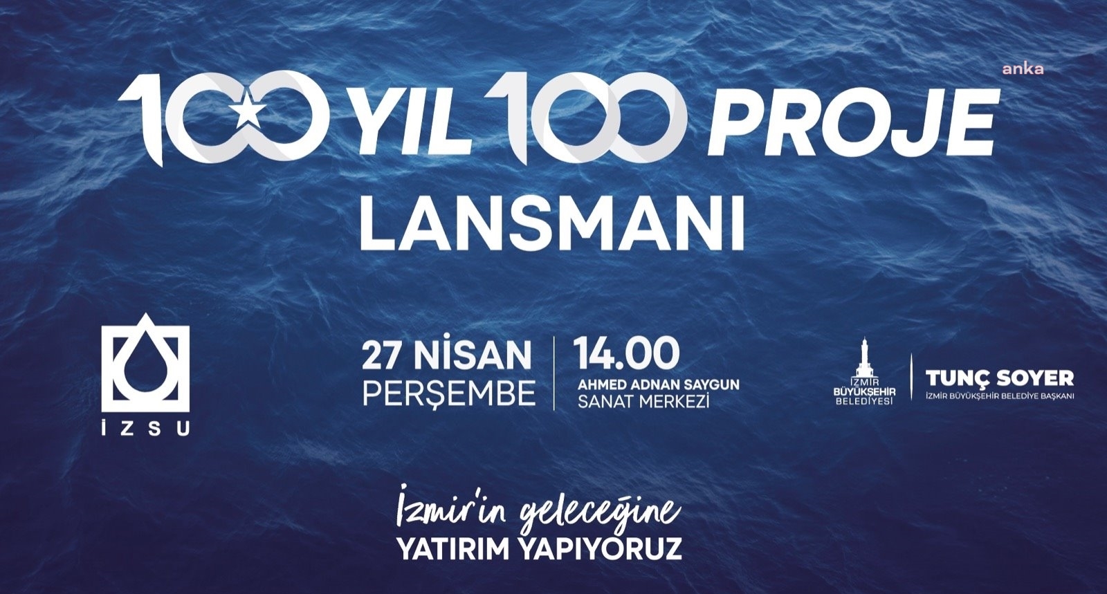 BAŞKAN SOYER, İZSU’NUN 2023’TE HAYATA GEÇİRECEĞİ 100 DEV PROJEYİ AÇIKLAYACAK