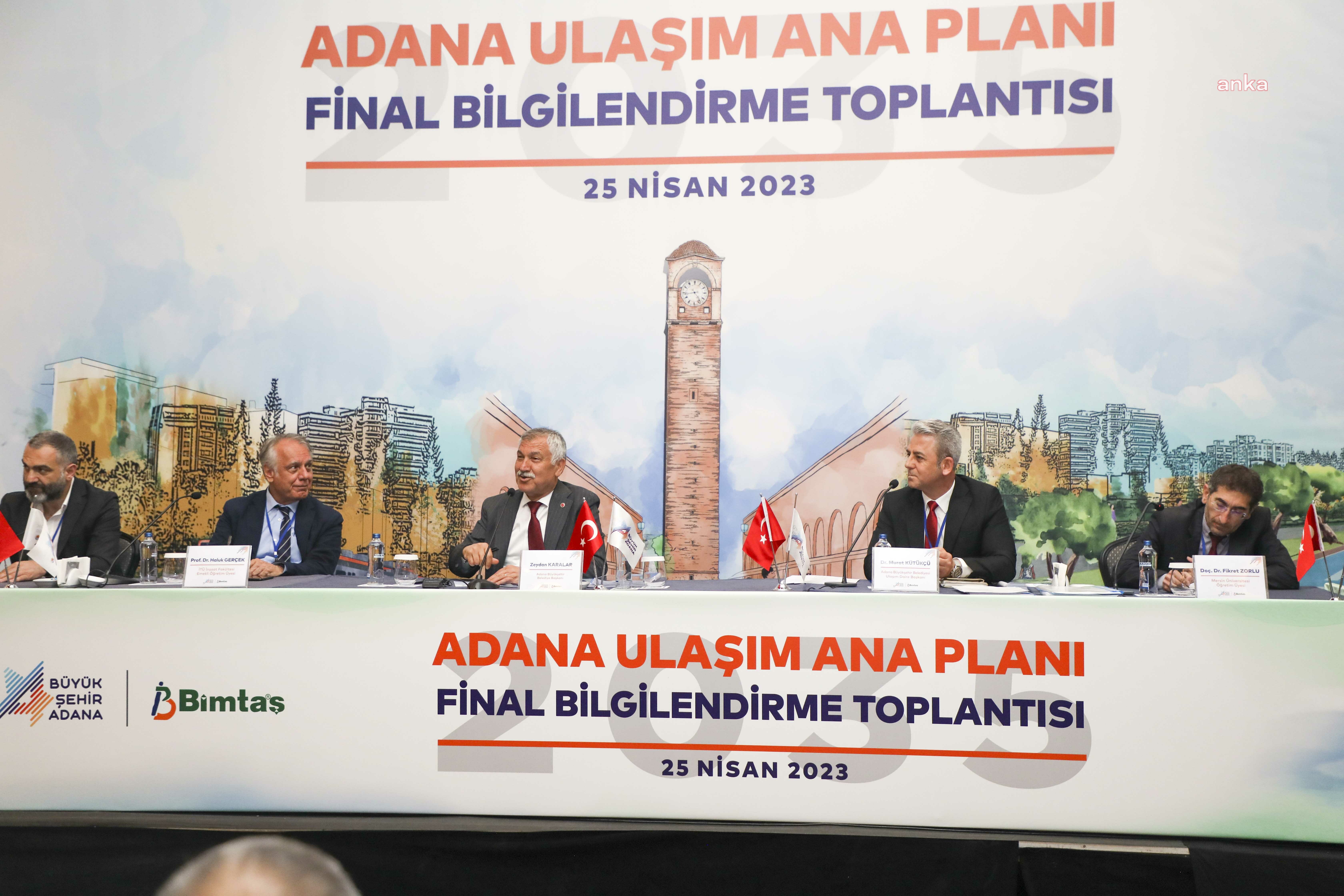 ADANA ULAŞIM ANA PLANI BİLGİLENDİRME TOPLANTISI TAMAMLANDI