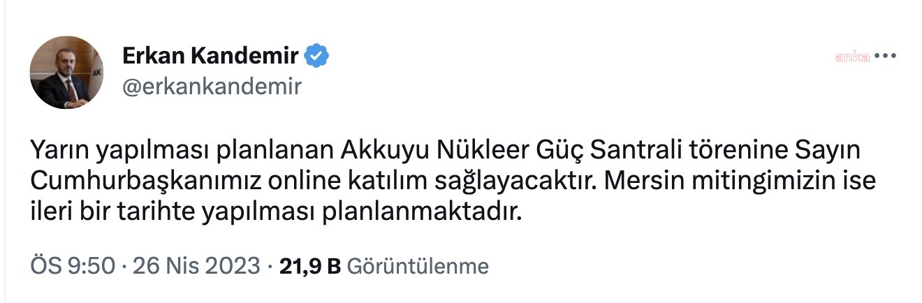 CUMHURBAŞKANI ERDOĞAN YARIN YAPILACAK AKKUYU NÜKLEER GÜÇ SANTRALİ TÖRENİNE ONLİNE KATILACAK, MERSİN MİTİNGİ DE ERTELENDİ