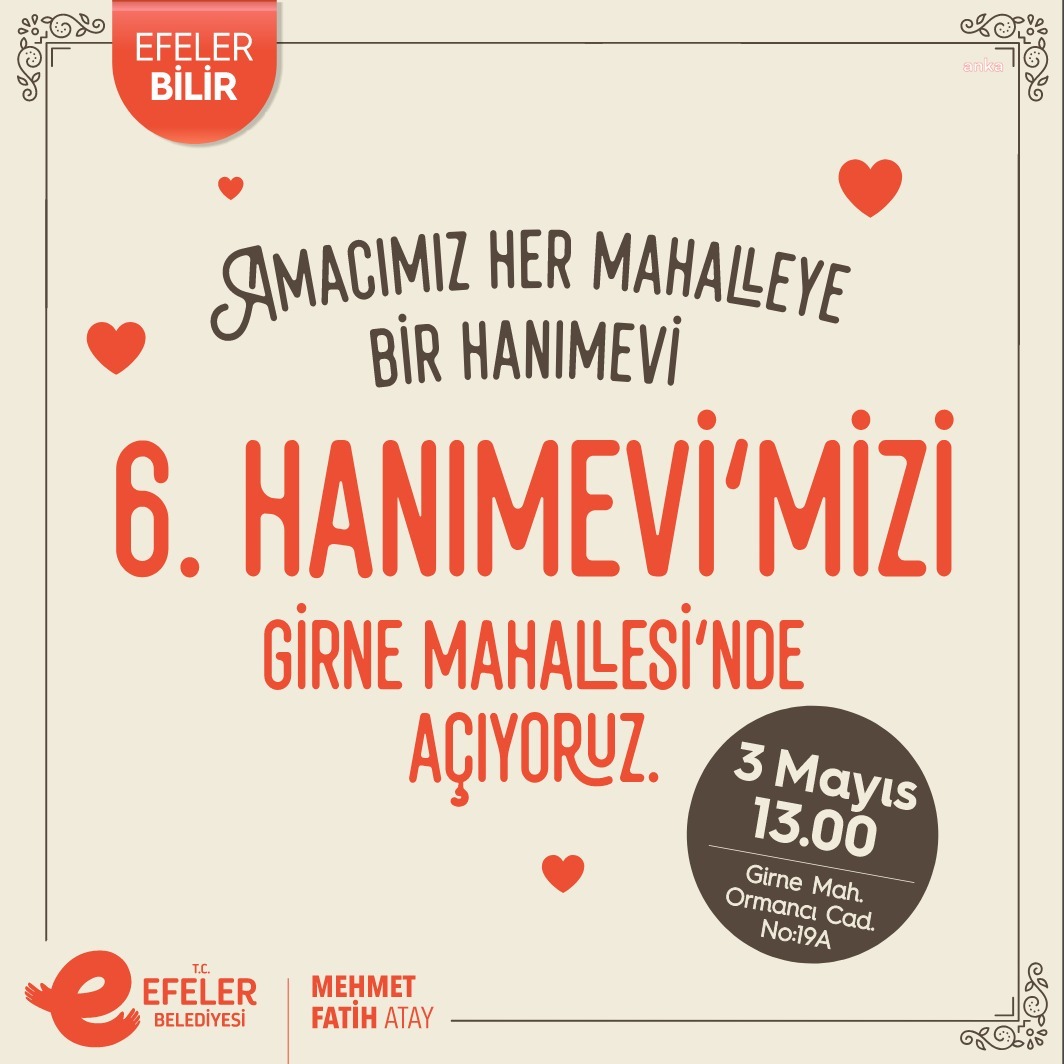 EFELER BELEDİYESİ’NDEN İLÇEYE BİR HANIMEVİ DAHA