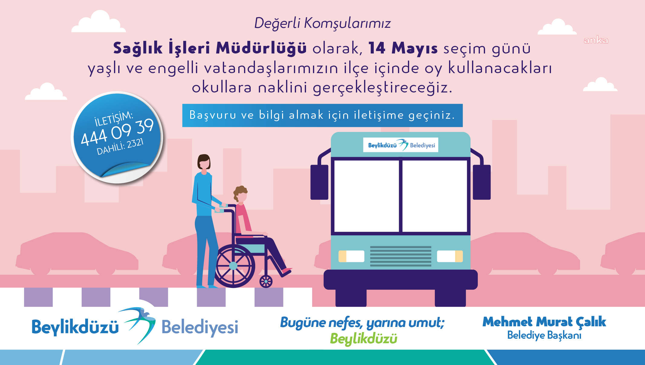 BEYLİKDÜZÜ BELEDİYESİ'NDEN SEÇİM GÜNÜ YAŞLI VE ENGELLİLERE ULAŞIM DESTEĞİ