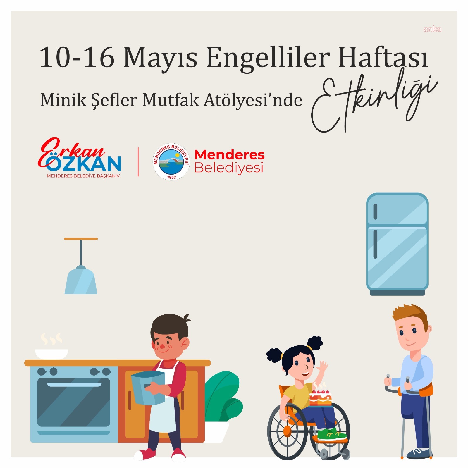MENDERES’TE ENGELLİ ÇOCUKLAR MUTFAĞA GİRİYOR