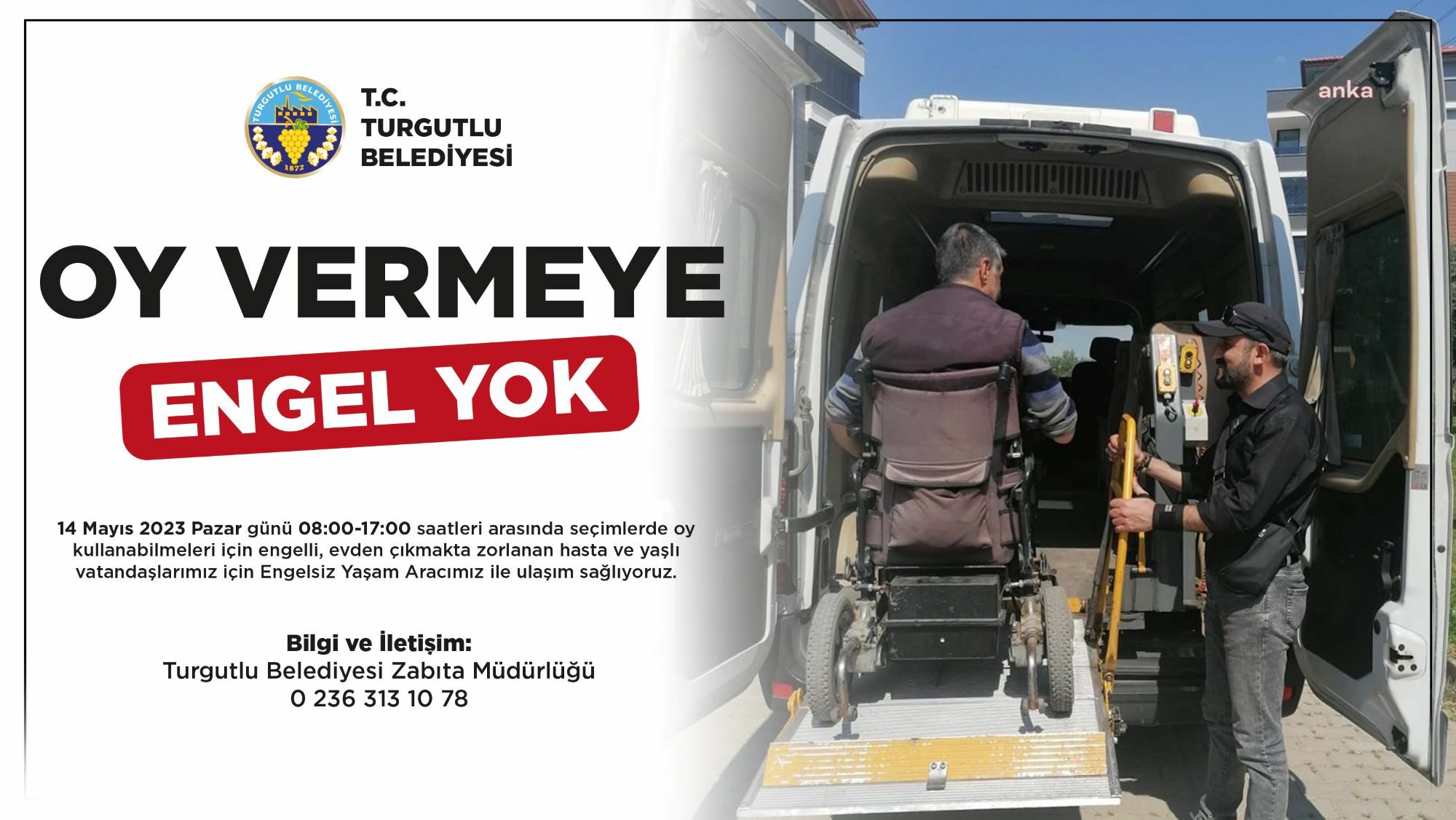 TURGUTLU BELEDİYESİ’NDEN 14 MAYIS’TA ÖZEL GEREKSİNİMLİ VATANDAŞLARA ÜCRETSİZ ULAŞIM DESTEĞİ