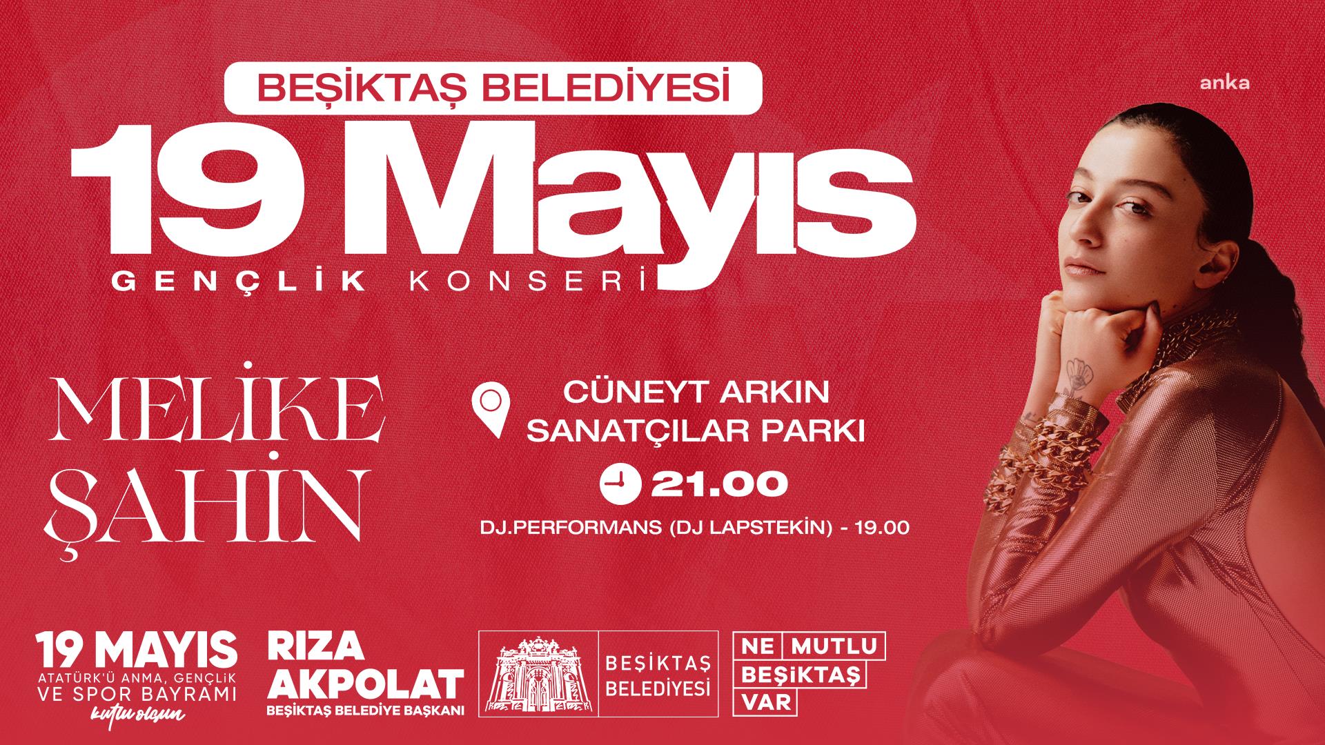 BEŞİKTAŞ’TA 19 MAYIS, MELİKE ŞAHİN KONSERİ İLE KUTLANACAK