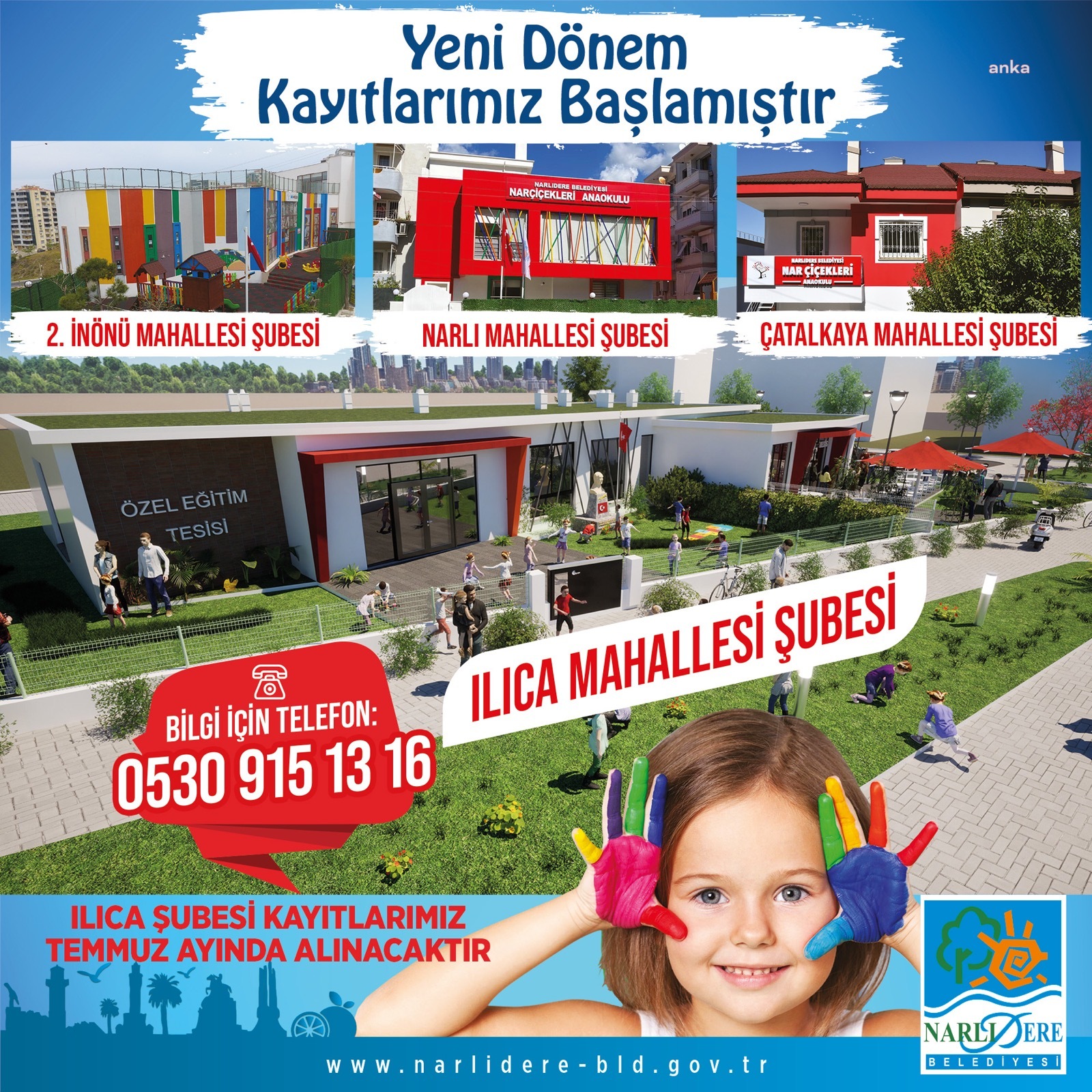 NARLIDERE BELEDİYESİ'NİN NAR ÇİÇEKLERİ ANAOKULLARINDA ÖN KAYITLAR BAŞLADI
