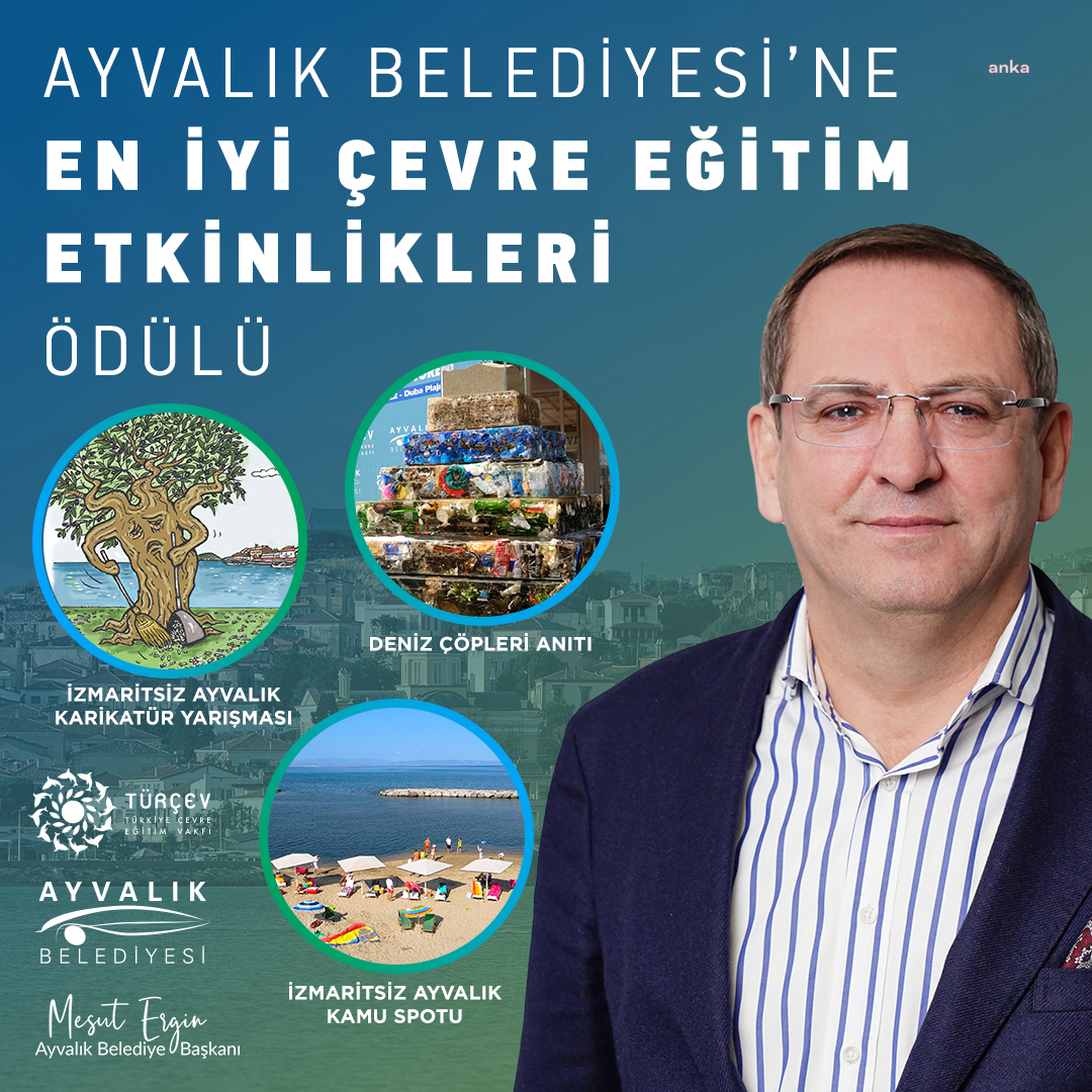 AYVALIK BELEDİYESİ'NE 'EN İYİ ÇEVRE EĞİTİM ETKİNLİKLERİ' ÖDÜLÜ