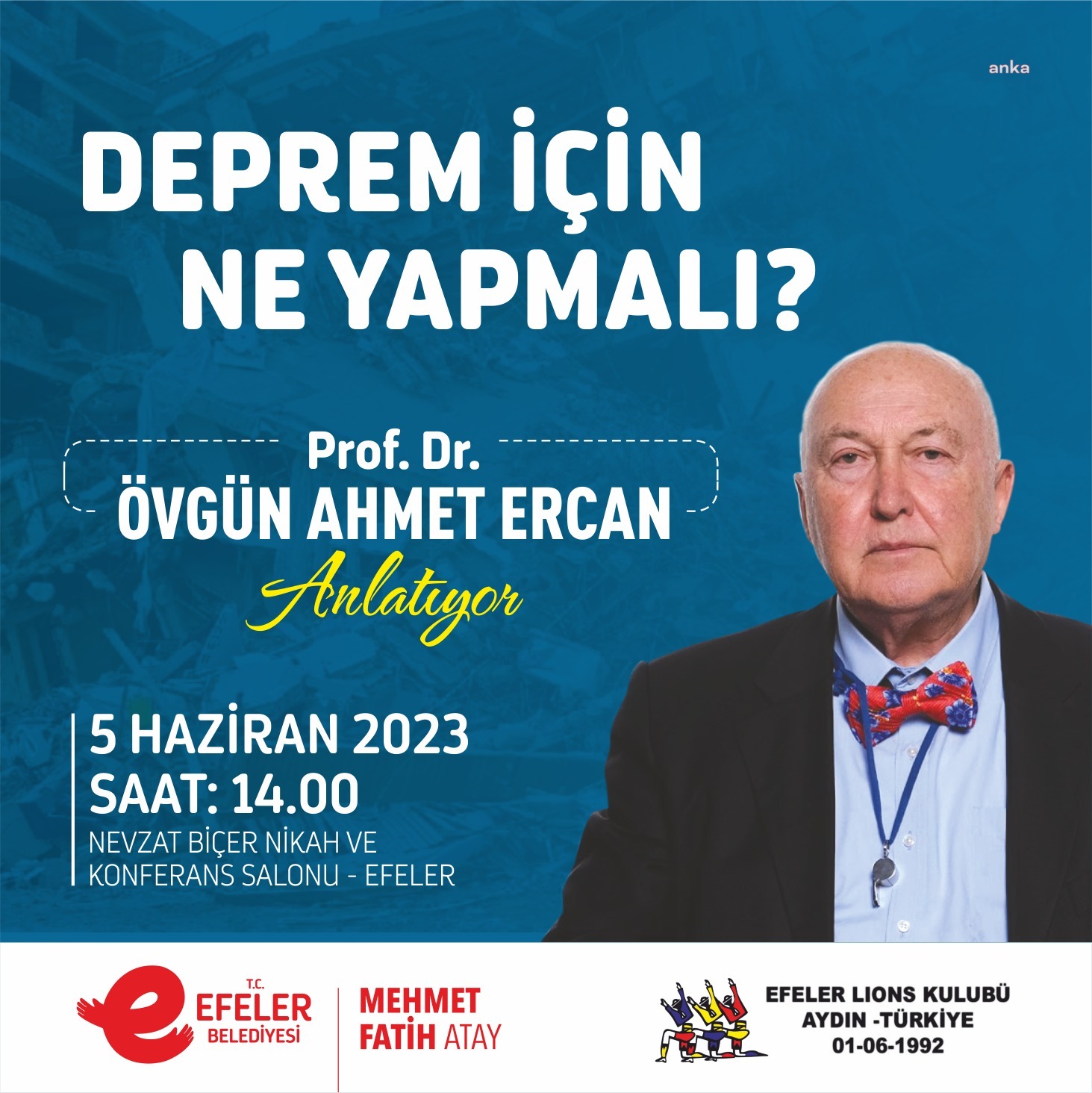 PROF. DR. ÖVGÜN AHMET ERCAN'DAN EFELER'DE "DEPREM İÇİN NE YAPMALI?" KONFERANSI