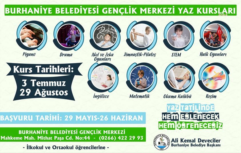 BURHANİYE BELEDİYESİ YAZ KURSALARI KAYITLARI DEVAM EDİYOR