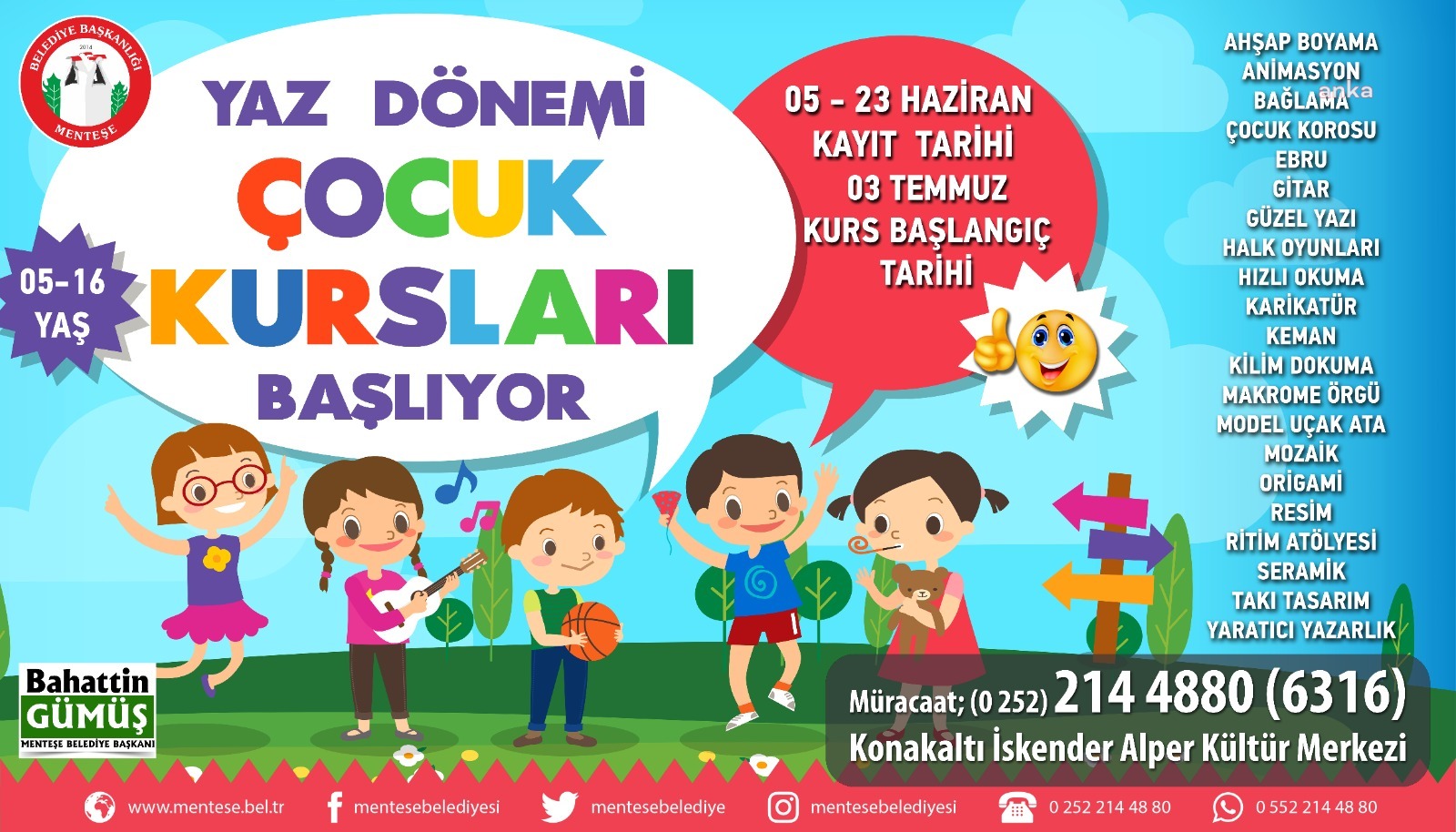 MENTEŞE BELEDİYESİ’NİN YAZ KURSLARINA KAYITLAR BAŞLADI