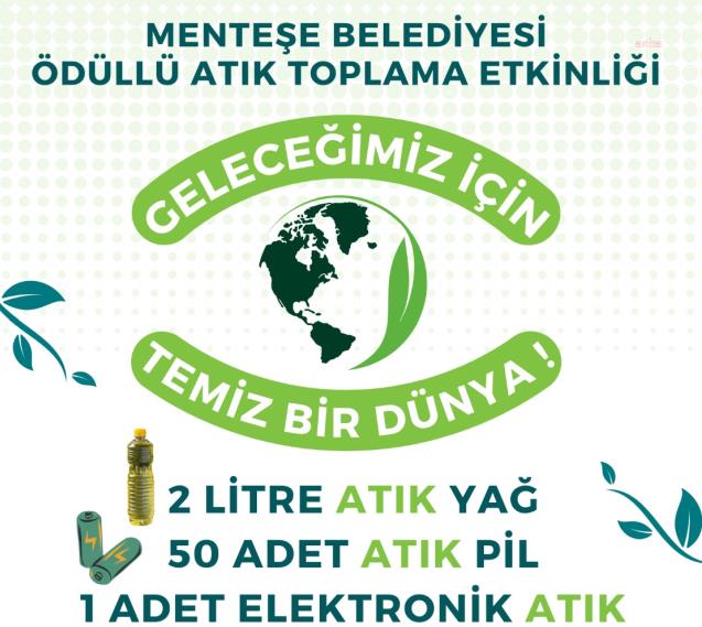 MENTEŞE BELEDİYESİ’NDEN ÖDÜLLÜ ATIK TOPLAMA KAMPANYASI