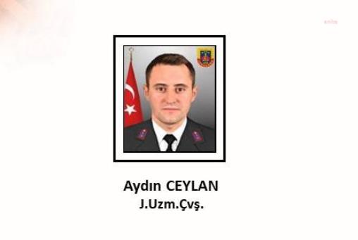 MİLLİ SAVUNMA BAKANLIĞI, UZMAN ÇAVUŞ AYDIN CEYLAN’IN ŞEHİT OLDUĞUNU DUYURDU