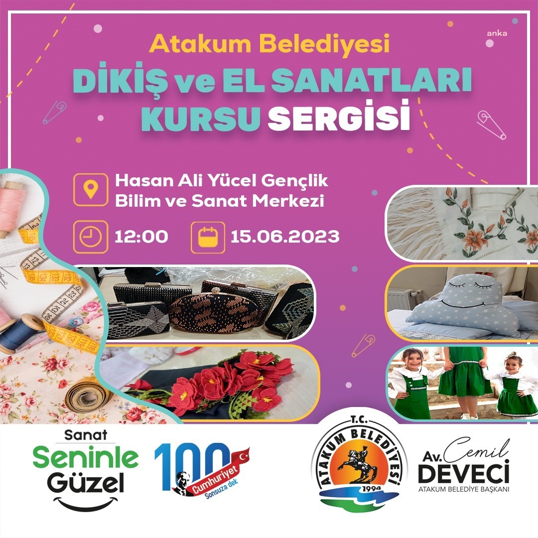 ATAKUM BELEDİYESİ KURSİYELERİNDEN ‘DİKİŞ VE EL SANATLARI’ SERGİSİ
