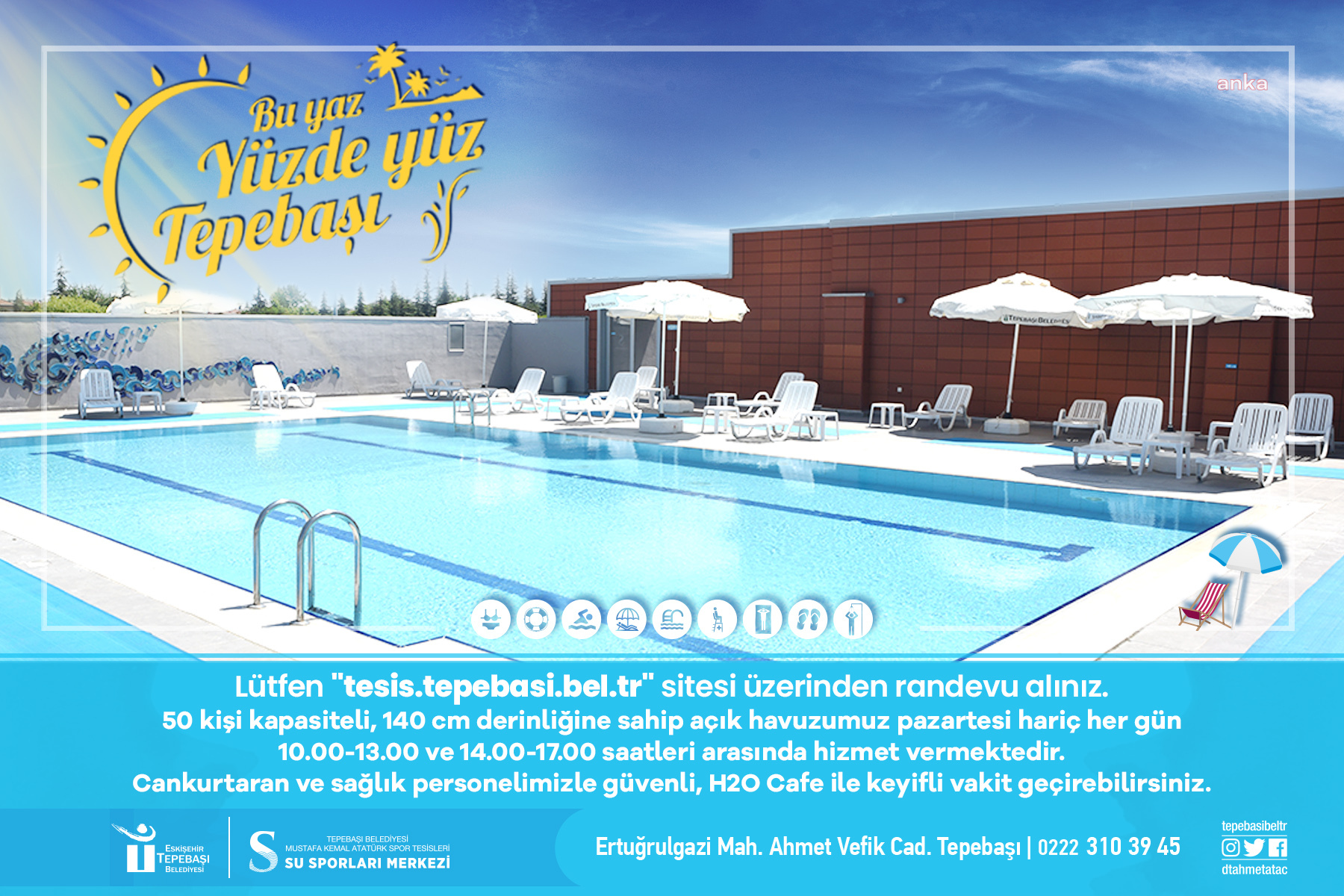 TEPEBAŞI BELEDİYESİ’NİN AÇIK HAVUZU FAALİYETE BAŞLADI