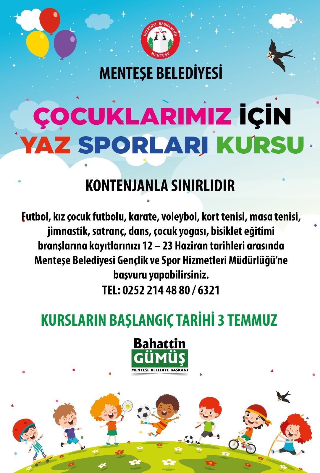 MENTEŞE BELEDİYESİ'NİN YAZ SPORLARI KURSUNA KAYITLAR BAŞLADI