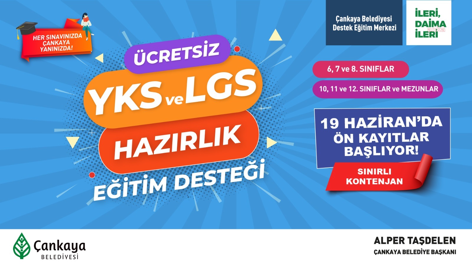 ÇANKAYA BELEDİYESİ DESTEK EĞİTİM MERKEZİ'NDE ÖN KAYITLAR 19 HAZİRAN'DA BAŞLIYOR