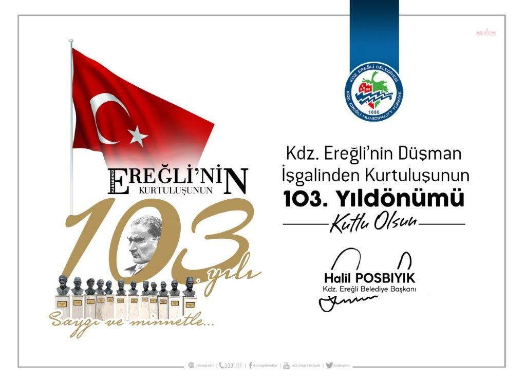 BELEDİYE BAŞKANI POSBIYIK, KDZ. EREĞLİ’NİN KURTULUŞUNUN 103. YILINI KUTLADI
