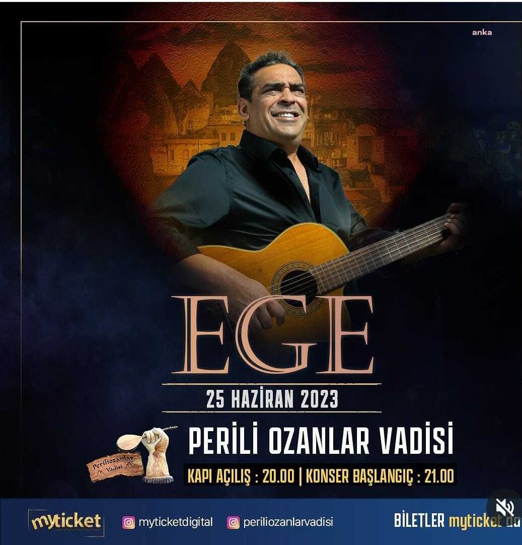 SANATÇI EGE’DEN KONSER MÜJDESİ: PERİ BACALARI’NDA EGE RÜZGARI ESECEK