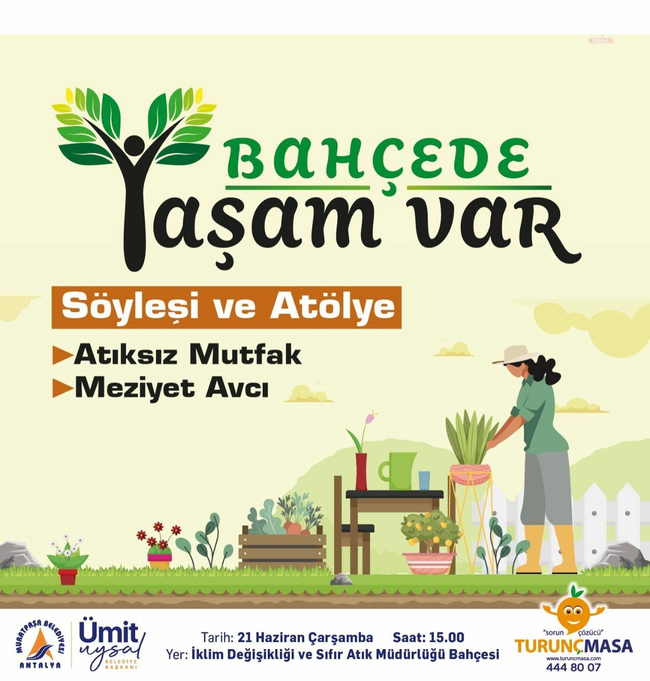 MURATPAŞA BELEDİYESİ’NİN ‘BAHÇEDE YAŞAM VAR’ ETKİNLİKLERİ ‘ATIKSIZ MUTFAK’ ATÖLYESİYLE BAŞLIYOR