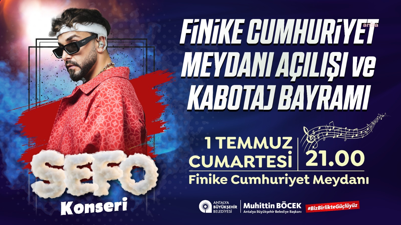 FİNİKE CUMHURİYET MEYDANI SEFO KONSERİ İLE AÇILIYOR
