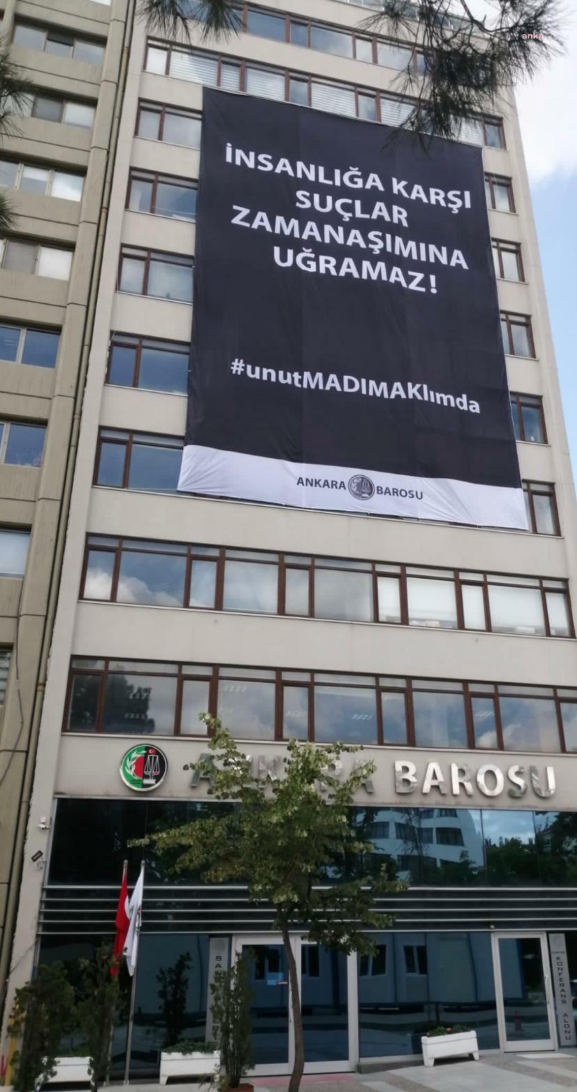 ANKARA BAROSU’NDAN MADIMAK KATLİAMI ANMASI: “İNSANLIĞA KARŞI SUÇLAR ZAMAN AŞIMINA UĞRAMAZ”