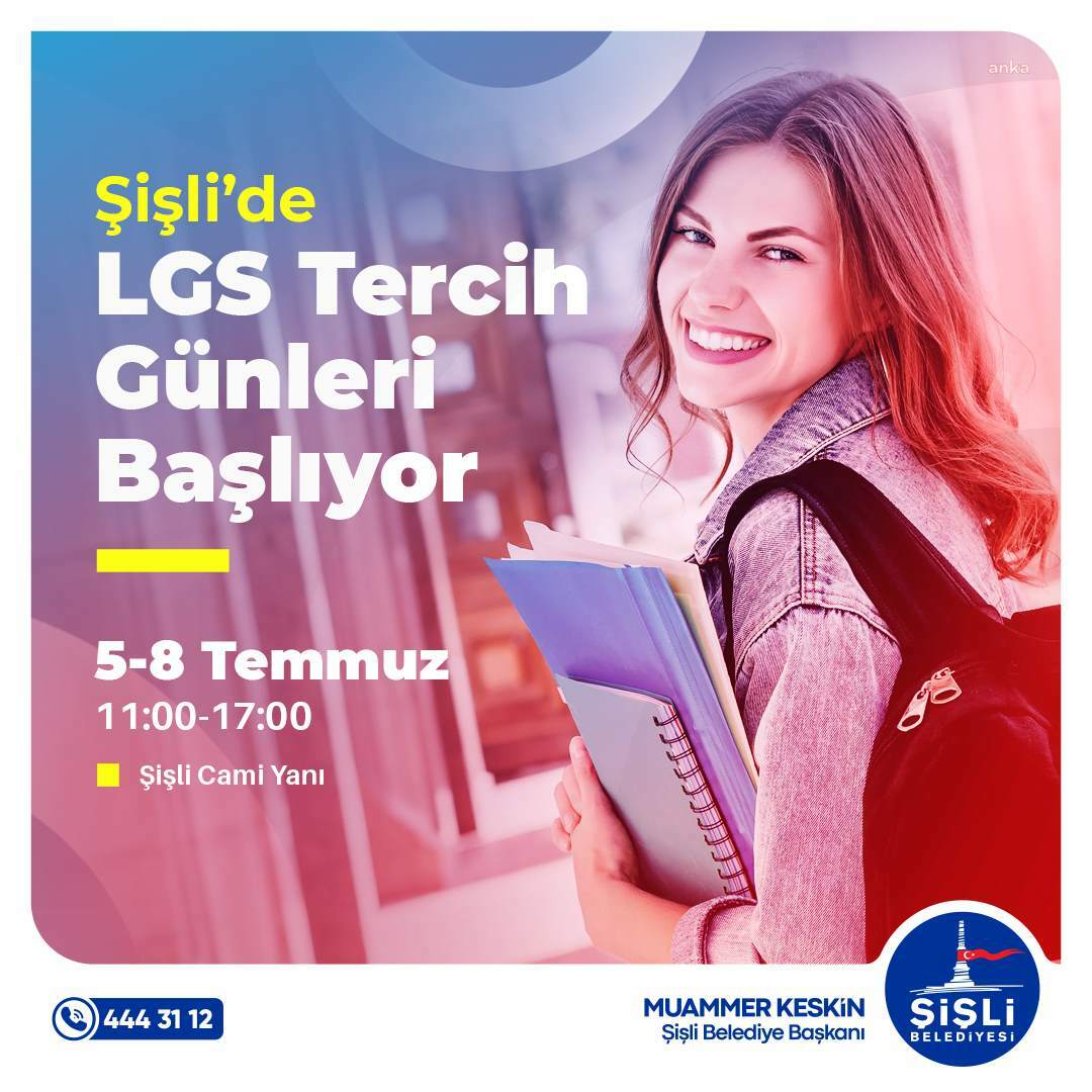 ŞİŞLİ BELEDİYESİ ‘LGS TERCİH GÜNLERİ’ DÜZENLİYOR