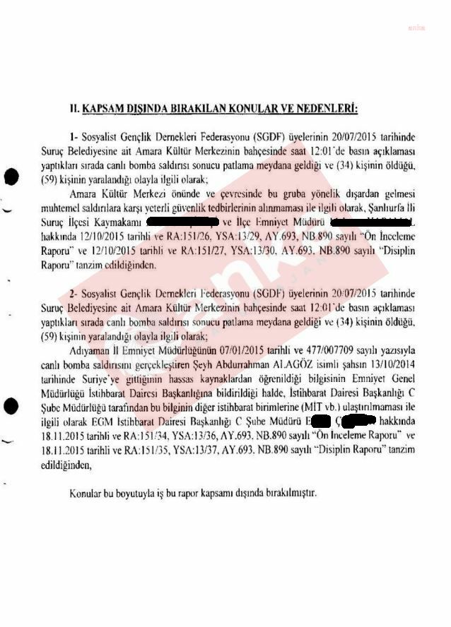 EMNİYET İSTİHBARAT C ŞUBE MÜDÜRLÜĞÜ, SURUÇ BOMBACISININ KATLİAMDAN 9 AY ÖNCE SURİYE’YE GİTTİĞİ BİLGİSİNİ MİT’TEN GİZLEMİŞ: “ÜLKEMİZE GERİ DÖNMELERİ HALİNDE ÇEŞİTLİ SANSASYONEL EYLEMLERE TEVESSÜL EDEBİLİRLER”