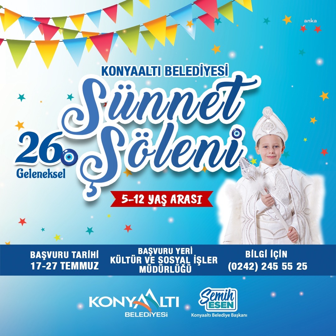 KONYAALTI’NDA ‘SÜNNET ŞÖLENİ’ KAYITLARI BAŞLADI