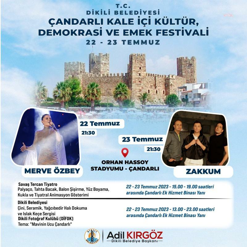 DİKİLİ BELEDİYESİ TARAFINDAN DÜZENLENEN FESTİVAL SERİSİ, ÇANDARLI’DA BAŞLIYOR