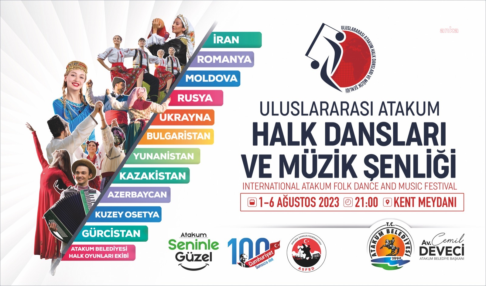ATAKUM BELEDİYESİ’NDEN‘ULUSLARARASI HALK DANSLARI VE MÜZİK ŞENLİĞİ’
