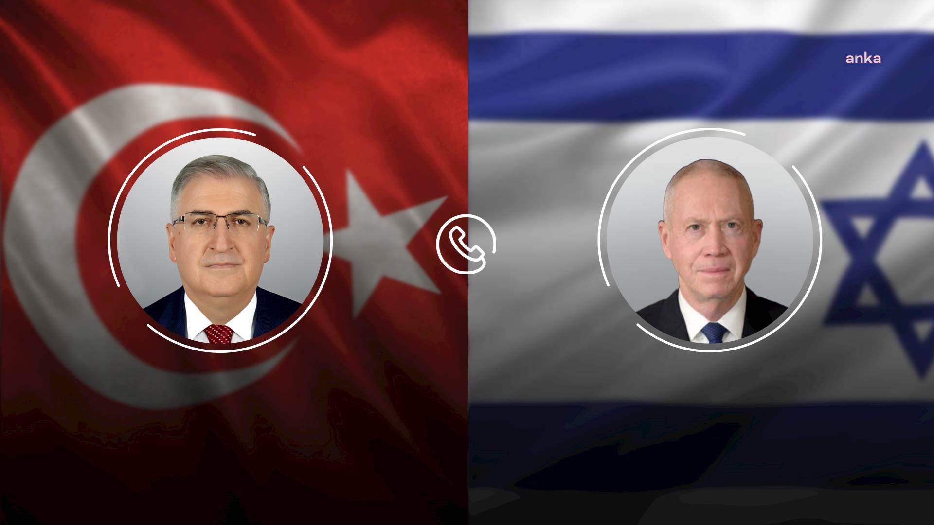 YAŞAR GÜLER, İSRAİL SAVUNMA BAKANI YOAV GALLANT İLE GÖRÜŞTÜ